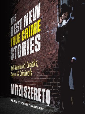 cover image of The Best New True Crime Stories